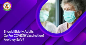 Covid 19 vaccines for elders