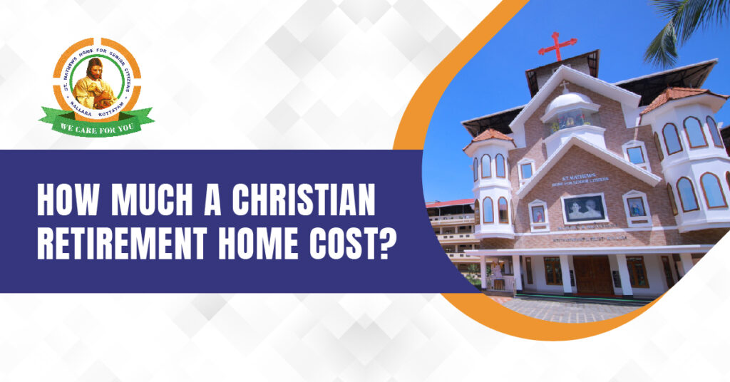 cost of Christian old age home